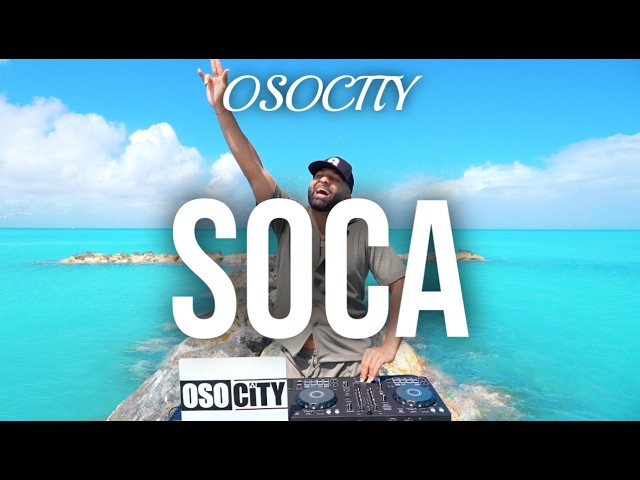 SOCA Mix 2026 | The Best of SOCA 2026 by OSOCITY