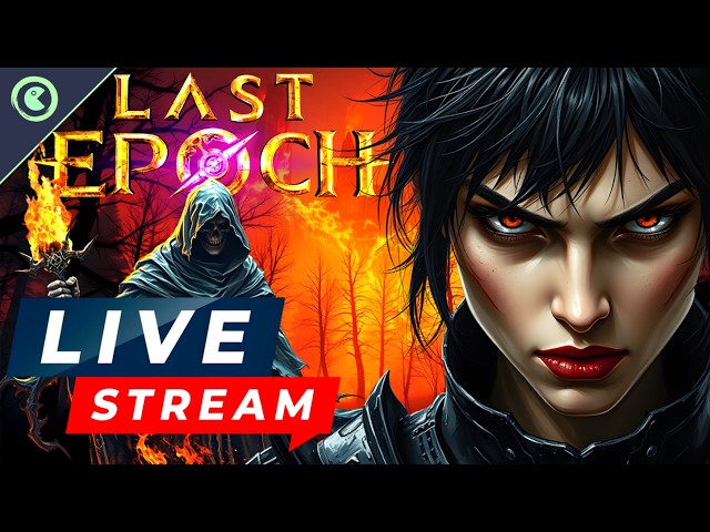 LIVE — Speed-leveling FIRE Necro 💀🔥 —  Stream #1 |  Last Epoch