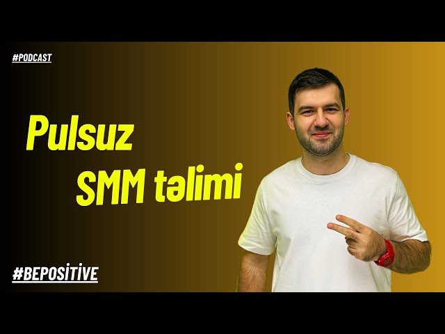 Pulsuz SMM təlimi #ələmdarmanafov