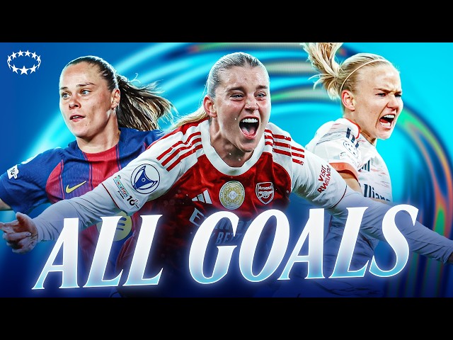 EVERY Women's Champions League Goal: Quarter-Finals 1st Leg