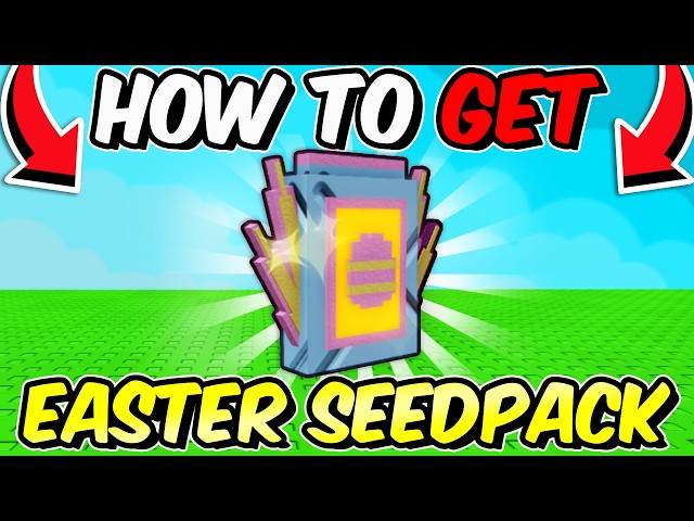 How To Get Easter Seed Pack in Grow A Garden Roblox (FAST & EASY!)