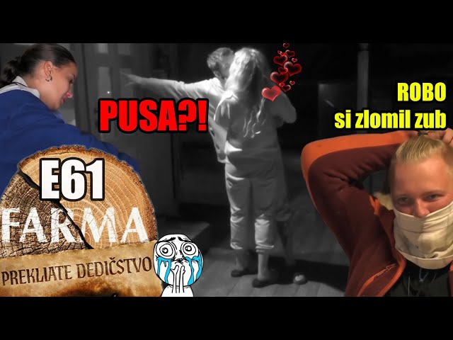 Farma 17 E61 | Ela dáva Rišovi pusu! A Laura CHCE ODSTÚPIŤ?!?