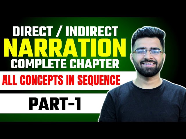 (Part-1) Direct / Indirect Narration | Complete Chapter with Concepts | Tarun Grover
