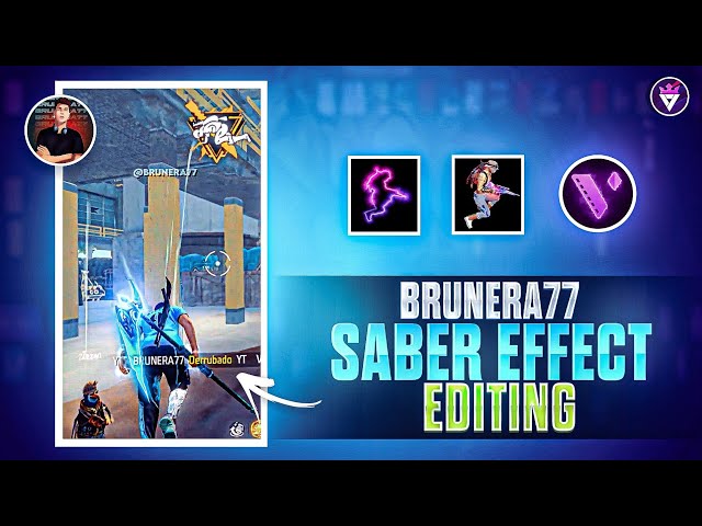 Brunera77 Saber Effect Editing😱 Revealed | Viral Editing Tutorial - Vijay Gfx