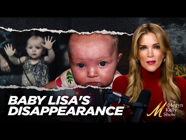 Megyn Kelly Investigates: Disappearance of "Baby Lisa" Series - Megyn's "True Crime" Mega-Episode