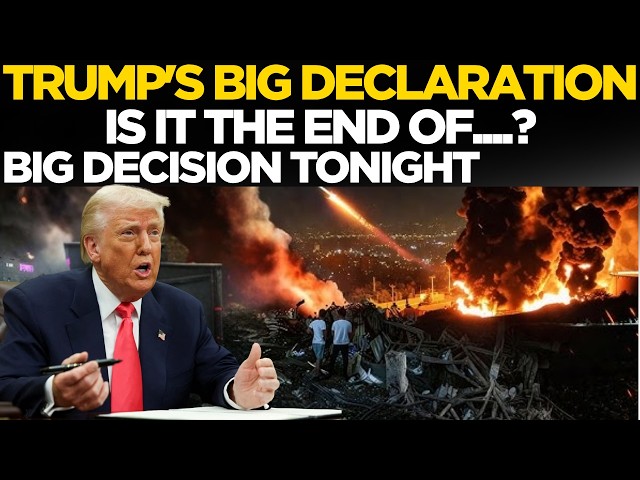 LIVE | BIG DECISION TONIGHT ? Israel Iran War Ending News | Deal Soon? | Iran War News | US News