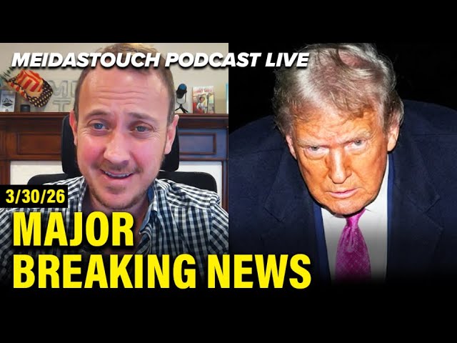 LIVE: MeidasTouch RESPONDS to MAJOR BREAKING NEWS - 3/30/26