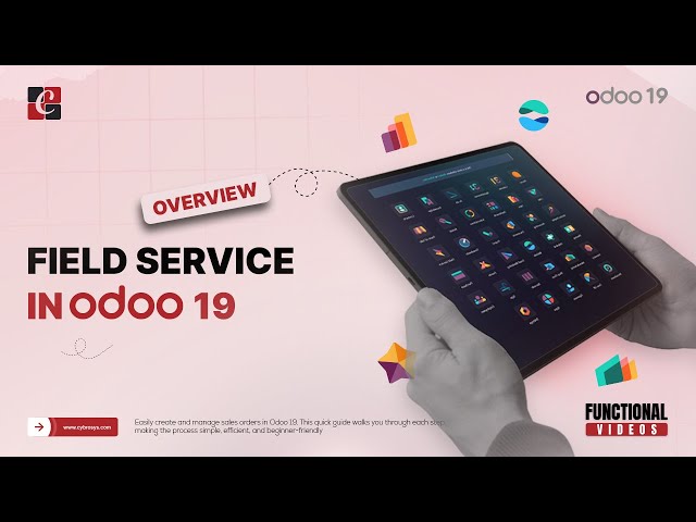 Odoo 19 Field service Overview | Odoo 19 Tips & Features | Odoo 19 Functional Tutorials
