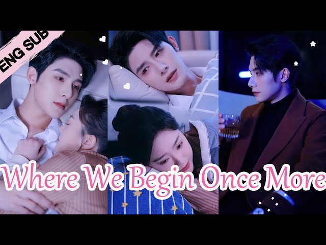 【Where We Begin Once More】Exes Reunited: CEO Begs in the Rain, Eyes Bloodshot. 🌧️💔 #anx69