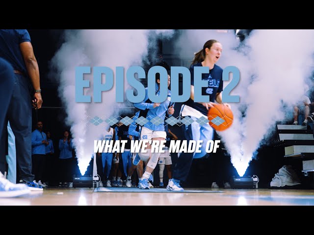 Carolina Women's Basketball 2025-26 | In Pursuit: Episode 2