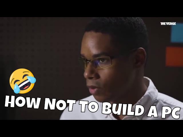 The Verge PC Build Video - Original File [1080p]