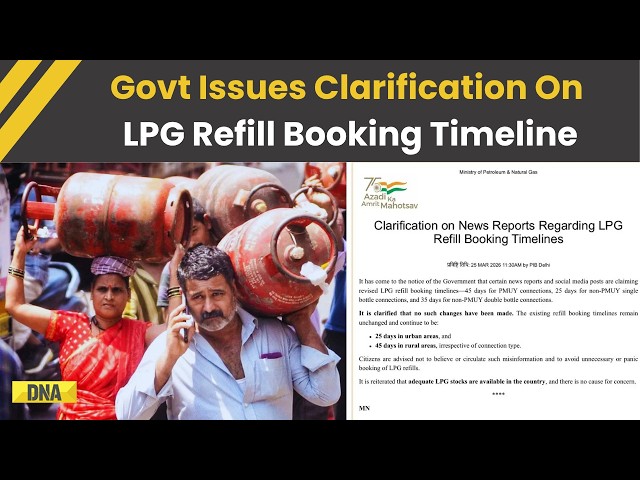 LPG News: Govt Issues Clarification On LPG Refill Booking Timeline, Check Details |LPG Cylinder News