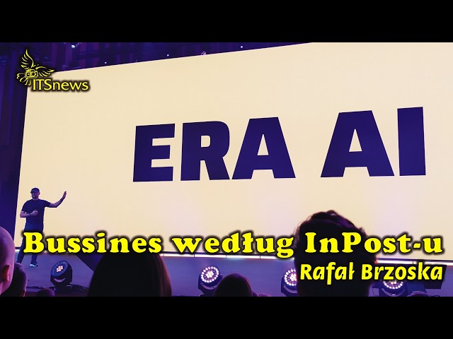 Business according to InPost, Rafał Brzoska.