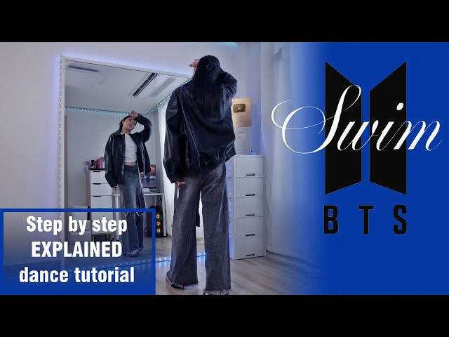 Learn Step by Step | BTS (방탄소년단) ‘SWIM’ #dancetutorial