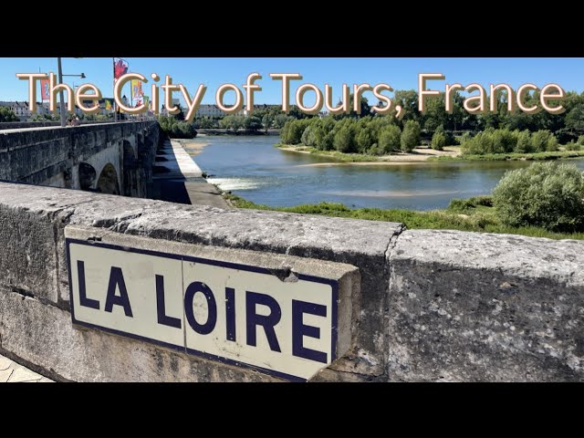 The City of Tours, France