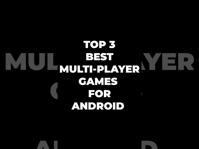Top 3 *BEST* MULTI-PLAYER GAMES FOR ANDROID🤩 #shorts #multiplayer