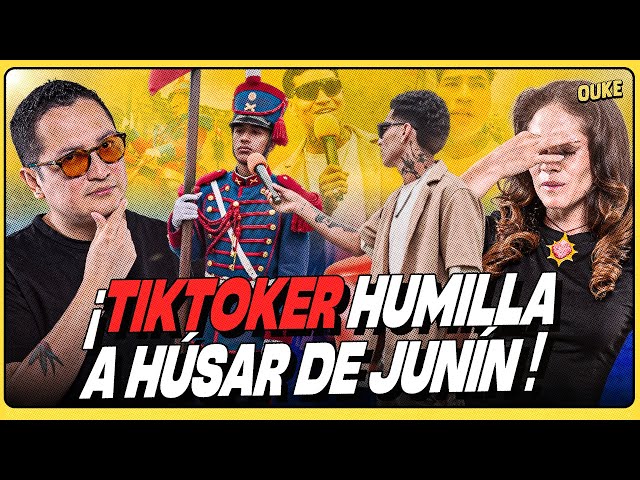 TIKTOKER SE BURL4 DE HÚSAR DE JUNIN | OUKE 🟡