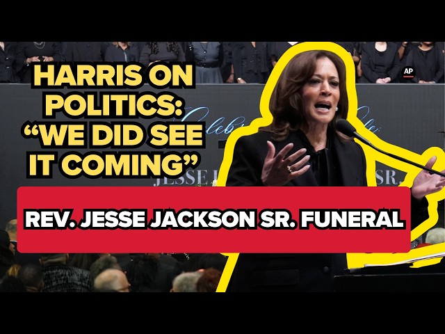 Former VP Kamala Harris on current politics at Rev. Jesse Jackson service: “We did see it coming”