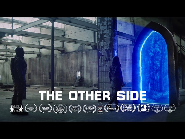 THE OTHER SIDE: Sci-Fi Dystopian Short Film