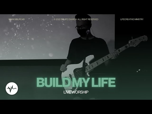 Housefires - Build My Life (Live Worship) | LifeCreative