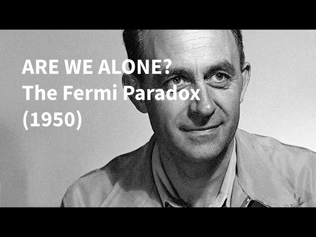 Are We Alone in the Universe?