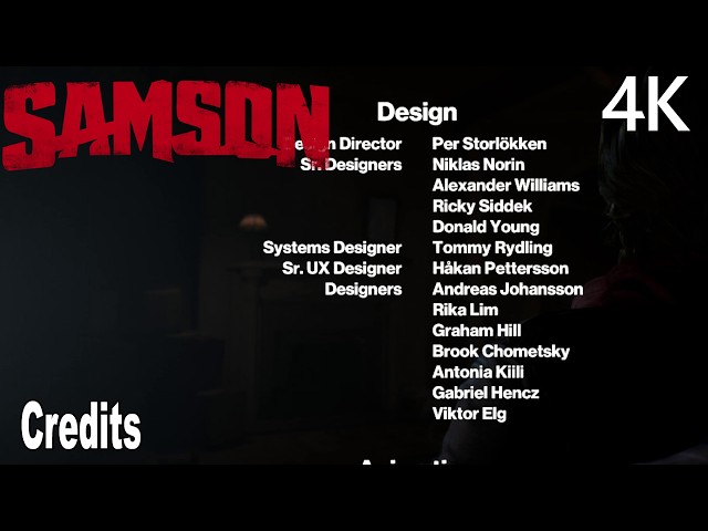 Samson Credits 4K