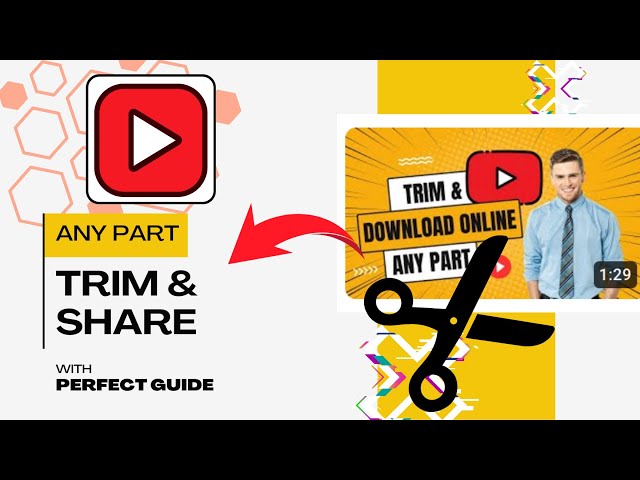 How To Trim YouTube Video Online & Share | Easy Guide