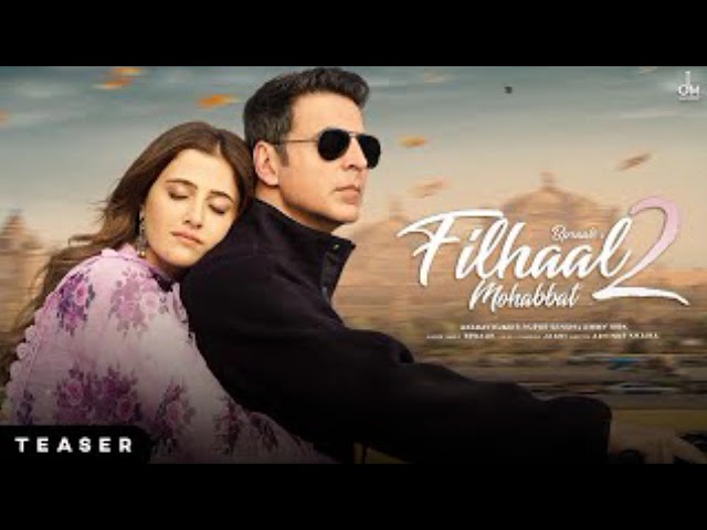 Filhaal 2 Mohabbat | No copyright song | Akshay Kumar | B Praak | New song