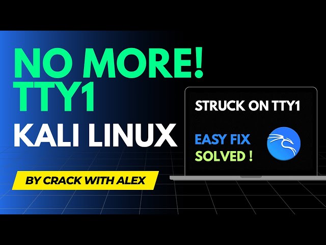 Kali Linux Stuck on TTY1? Fix Missing GUI in Minutes! (100% Working Method)