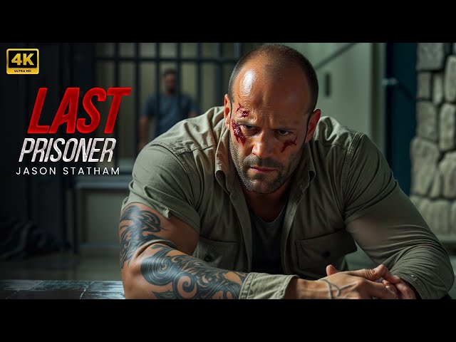 Last Prisoner :  New Action Movie 2025 | Jason Statham | Full Movie | 4K Ultra #actionmovies