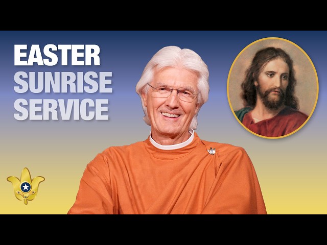 Easter Sunrise Service With Brother Chidananda