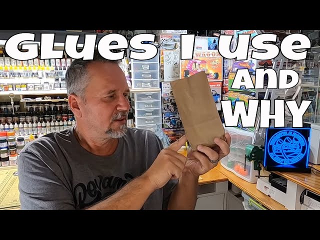 Glues I Use and Why Building Scale Models