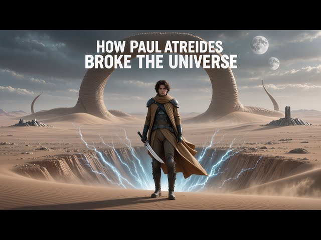 Paradox of Dune | How Paul Atreides Broke the Universe