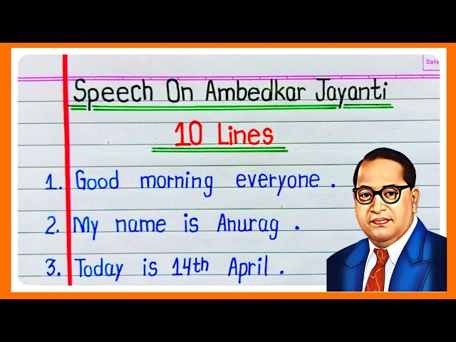10 Lines Speech On Dr Babasaheb Ambedkar | Dr B.R. Ambedkar speech in English