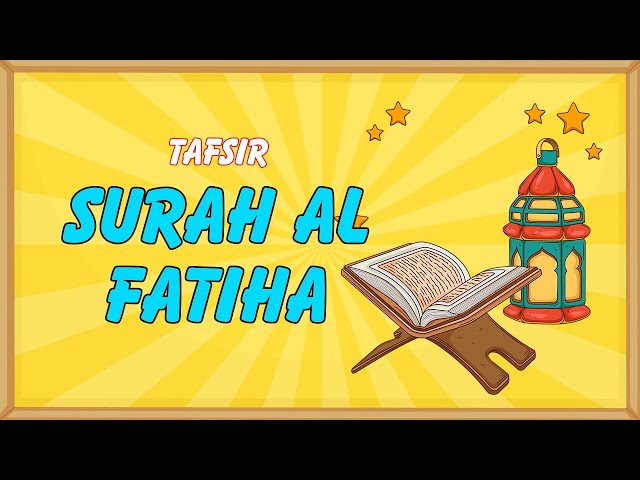 Tafsir Made Easy - SURAH AL FATIHA EXPLAINED (1)