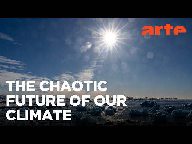 Climate Tipping Points: Hotter, Colder, More Chaotic | ARTE.tv Documentary