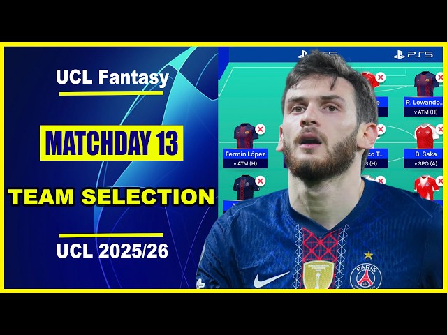 UCL Fantasy Matchday 13: TEAM SELECTION | 131 Points 🚀 |  Champions League Fantasy Tips 2025/26