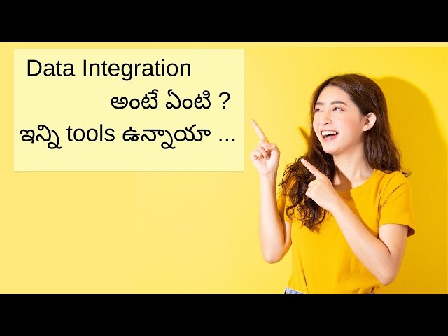 Data Integration Introduction in Telugu .