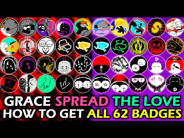 Grace: "Spread The Love" – How to Get All 62 New Badges | Roblox