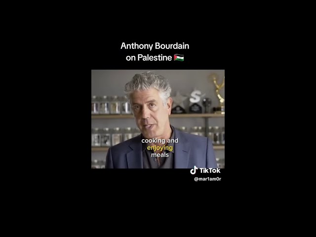 Anthony Bourdain On Palestine