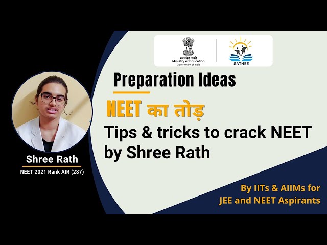 Preparation Ideas to crack NEET by Shree Rath