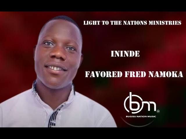 Ininde By favored fred Namoka