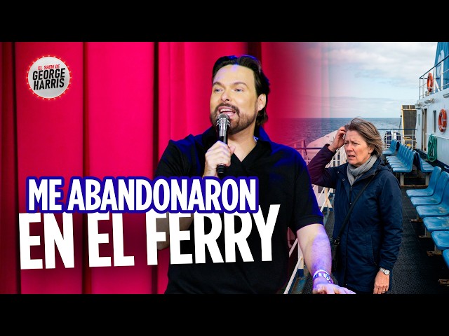 Sobrevivir al "Ferry": Cómo nuestras familias nos traumaron ⛴️ El show de George Harris 06/04/2026