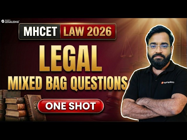 MHCET Law 2026 | Legal Mixed Bag Questions | One Shot | LegalEdge