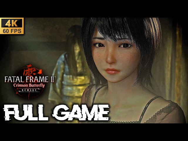 FATAL FRAME 2 REMAKE - FULL Game Walkthrough - All Chapters (4K60fps)