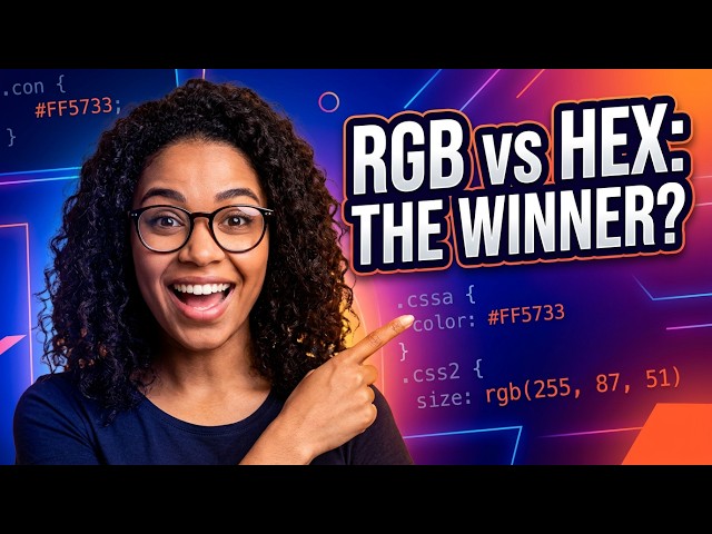 CSS Color Mastery RGB vs HEX – Quick Guide