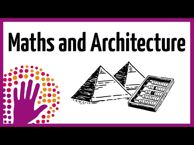 Maths and Architecture