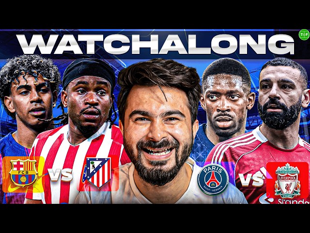 Barcelona v Atletico Madrid | PSG v Liverpool UCL Watchalong LIVE | TFHD