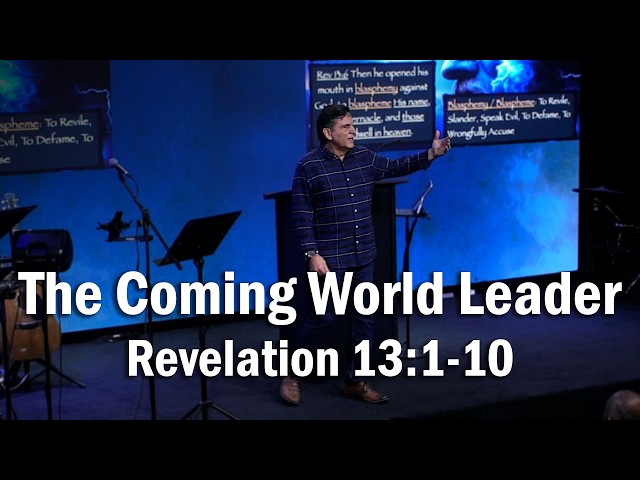Bible Prophecy Update | The Coming World Leader | Revelation 13:1-10 | 02-10-2026 | Pastor Joe
