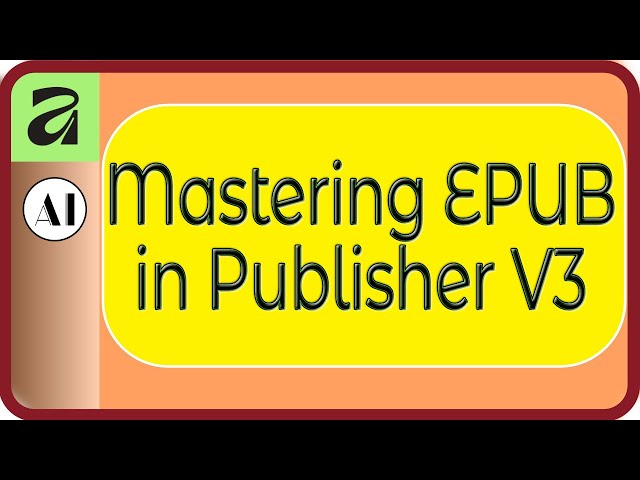 The NEW Affinity Publisher V3 EPUB Workflow Explained — Design, Export & Test